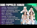 Download Lagu FLASHBACK BAND 2000AN MENEMANI SAAT KITA REMAJA
