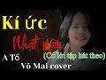 Download Lagu Kí Ức Nhạt Màu - A Tổ | Võ Mai cover phiên bản beat chuẩn