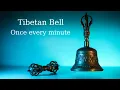 Download Lagu Tibetan bell sound every minute for ten minutes