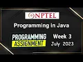 NPTEL Programming In Java Week 3 Programming Assignment Answers Solution 2023-July