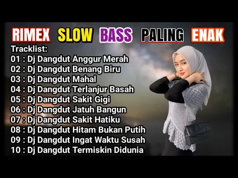 Download MP3 💥DANGDUT NOSTALGIA ~ PALING AMBOYY MUSIKNYA ~ COCOK BANGETZ BUAT NEMANI WAKTU KERJA ANDA