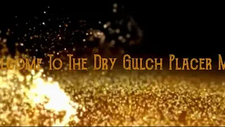 Dry Gulch - Join us for 2020