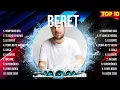 Beret 🎶 Beret Album 🎶 Beret 2024 Hits 🎶 Beret Greatest Hits