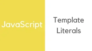 JavaScript Template Literals