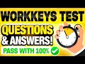 WORKKEYS STYLE ASSESSMENT TEST QUESTIONS AND ANSWERS How to Pass the WorkKeys Test with 100