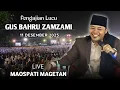 Lagu 🔴LIVE PENGAJIAN LUCU || GUS BAHRU ZAMZAMI TERBARU 11 DESEMBER 2025 || DI MAOSPATI MAGETAN ( SK2 )