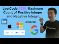 LeetCode 2529 Maximum Count of Positive Integer and Negative Integer - Interview Prep Ep 127