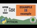 Python String to Lowercase Uppercase