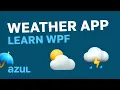 WPF C VB - Build a Weather App