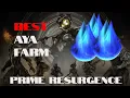 The BEST Way to Farm Aya in Warframe Right Now