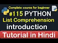 Introduction List Comprehension in python Complete Python tutorial 2020
