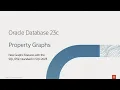 Oracle Database 23c - Property Graphs
