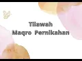 Download Lagu Tilawah Acara Pernikahan Ayat Annisa ayat 1 dan Arrum ayat 21 @kangrohman8073