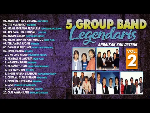 Download MP3 5 GROUP BAND LEGENDARIS VOL. 2 - Panbers, Koes Plus, D'lloyd, Favourites Group