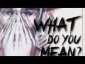Download Lagu Justin Bieber - What Do You Mean - Remix