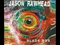 Download Lagu JASON RAWHEAD - BLACK BOX