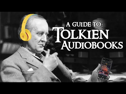Download MP3 A Guide to Tolkien Audiobooks: Which One is Best for You?