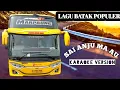 SAI ANJU MA AU KARAOKE VERSION | SIENA WISATA MARPAUNG