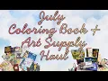 Coloring Book and Art Supply Haul July 2026 Blick Etsy Amazon and More