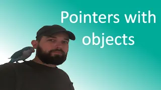 Pointers with Objects in C