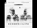 Sultan + Shepard - The Way