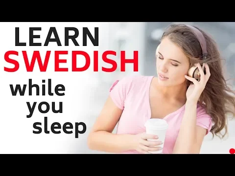 Download MP3 Learn Swedish While You Sleep 😴 Daily Life In Swedish 💤 Swedish Conversation (8 Hours)