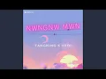 Download Lagu Nwngnw mwn
