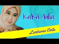Download Lagu KAKA AULIA - LEMBARAN CINTA (LAGU ACEH)