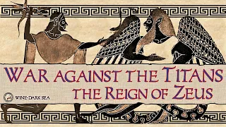 Download War Against the Titans: The Reign of Zeus | A Tale from Greek Mythology MP3