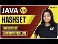 Introduction to Hashset Important Problems Lecture 62 JAVA and DSA Foundation Course