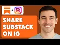 Hoe je een substack deelt op Instagram [Gids 2025]