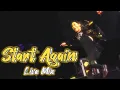 Download Lagu ONE OK ROCK - Start Again【LIVE MIX】=lyrics=