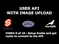Setup svelte and get ready to connect to the API