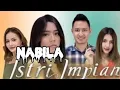 Download Lagu Istri Impian | Nabila | Fay Nabila
