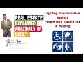 Fair Housing Disability Discrimination Real Example Real Estate Explained