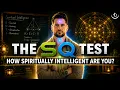 The SQ Test Measure Your Spiritual IQ