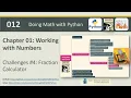 Math with Python 012 - Ch1 Programming Challenges