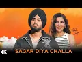 Download Lagu Sagar Diya Challa Song(Official Video) Zindagi Hai Badi Tedi Medi | Sagar Di Challa Wangu