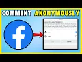 How To Comment Anonymously On Facebook Group NEW UPDATE