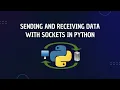 Sending and Receiving Data with Sockets in Python