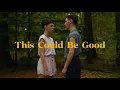 Download Lagu Morningsiders - This Could Be Good (Official Music Video)