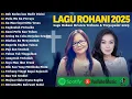 Download Lagu Lagu Rohani Talita Doodoh \u0026 Rany Simbolon Full Album 2025 | Lagu Rohani Kristen Terbaru 2025