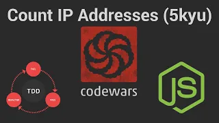 Count IP Addresses 5 kyu Codewars TDD in JavaScript
