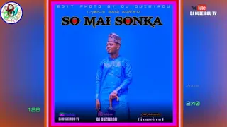 sabuwar wakan sani ahmed so mai sonka