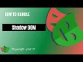 How To Handle Shadow DOM Playwright tutorial - Part 27
