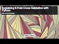 Explaining K Fold Cross Validation with Python