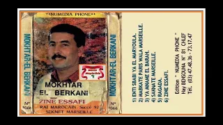 Mokhtar El Berkan Zine Essafi 