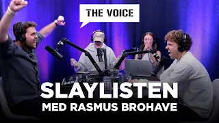Slaylisten med Rasmus Brohave - The Voice