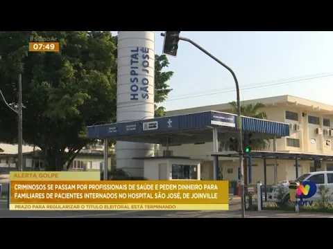 Profissionais e familiares de pacientes de hospital de Joinville são vítimas de golpes; entenda