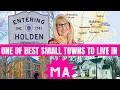 Holden MA Should You move here